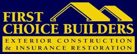 First Choice Builders, Inc.